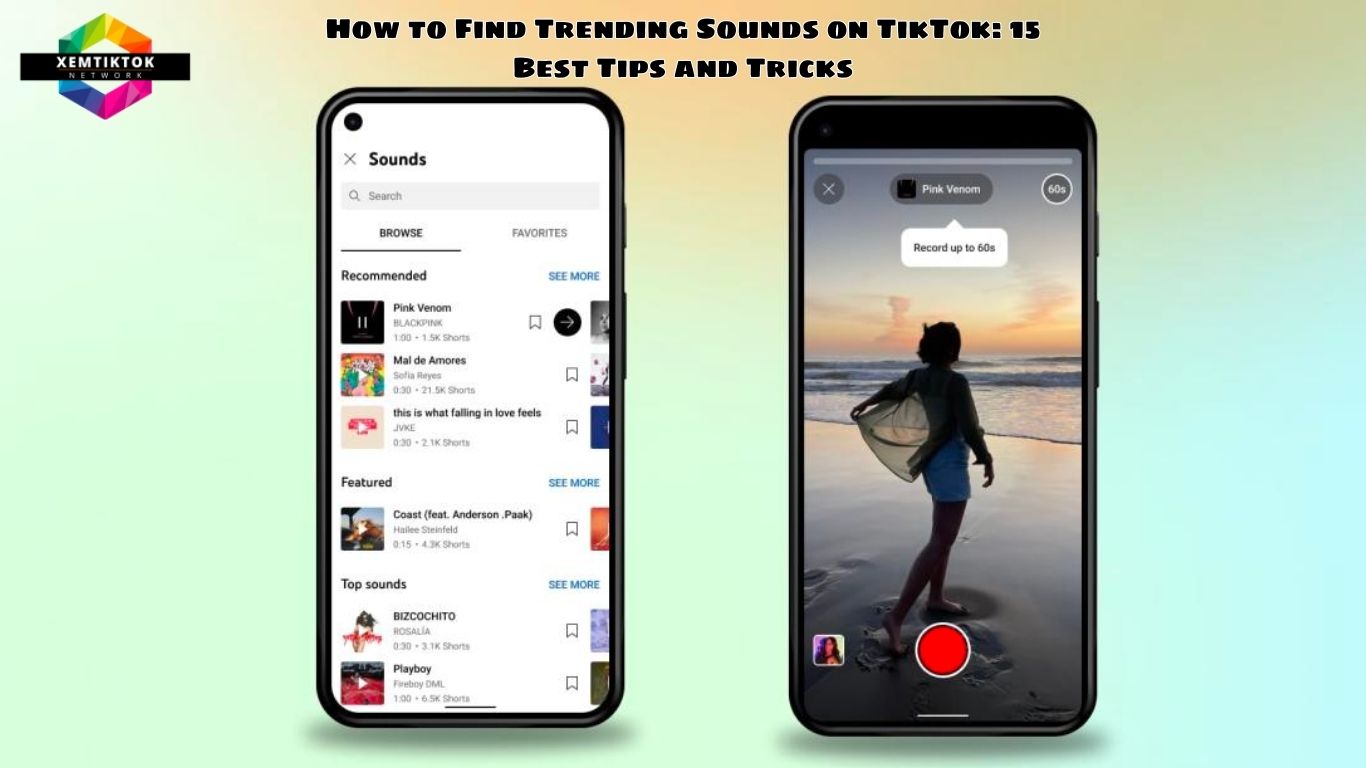 How to Find Trending Sounds on TikTok: 15 Best Tips and Tricks